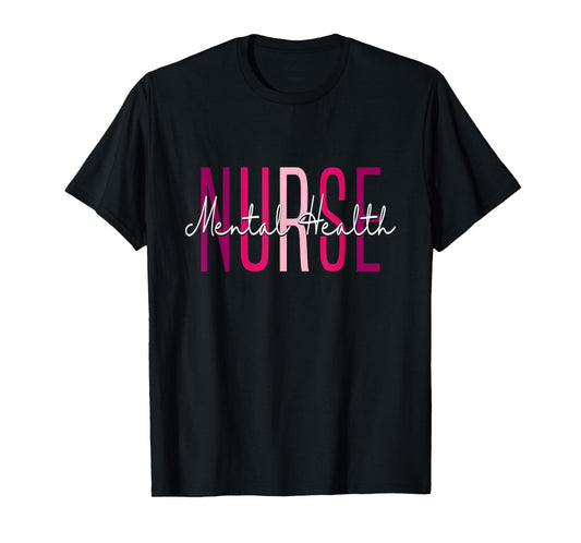 Vintage Psychiatric Mental Health Nurse Psych Nurse Nursing T-Shirt