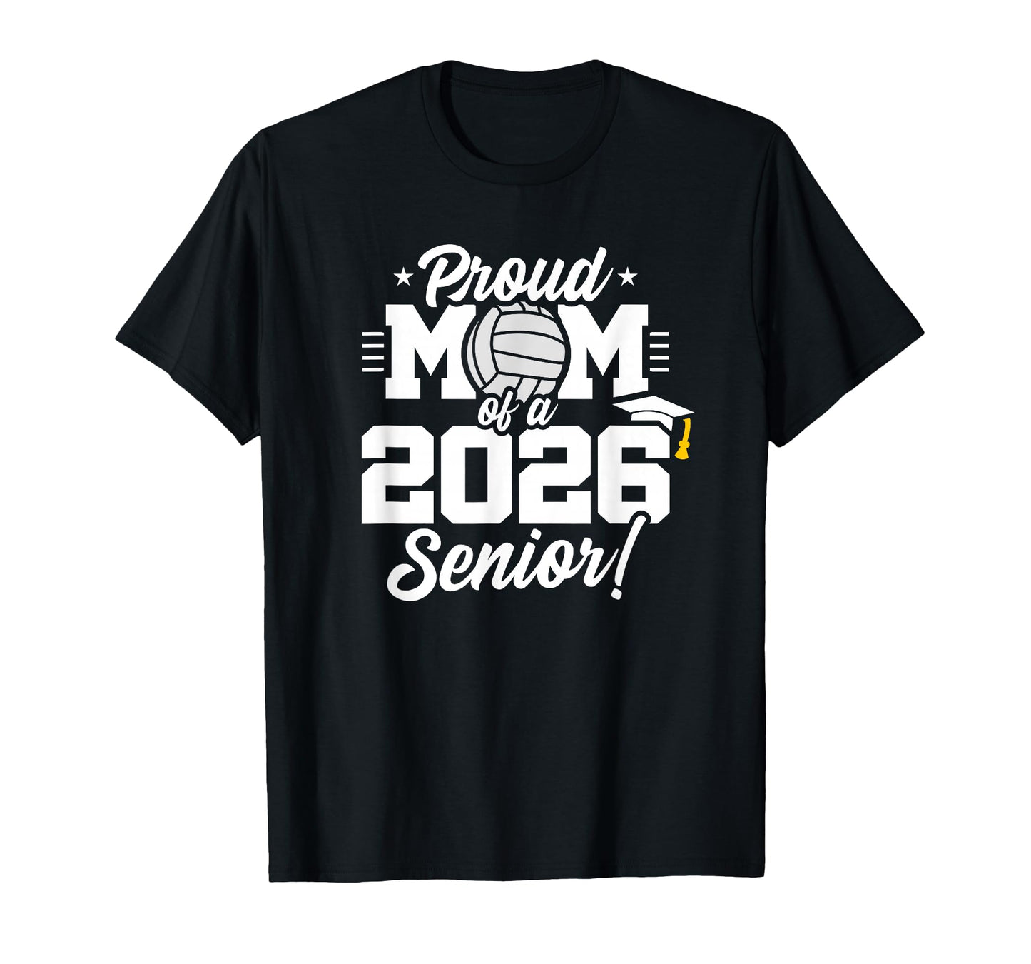 Class of 2026 - Senior Year - Volleyball Mom - Senior 2026 T-Shirt