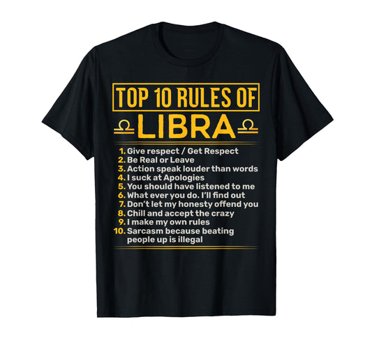 Top 10 Rules Of Libra Balance Astrology Sign Birthday T-Shirt