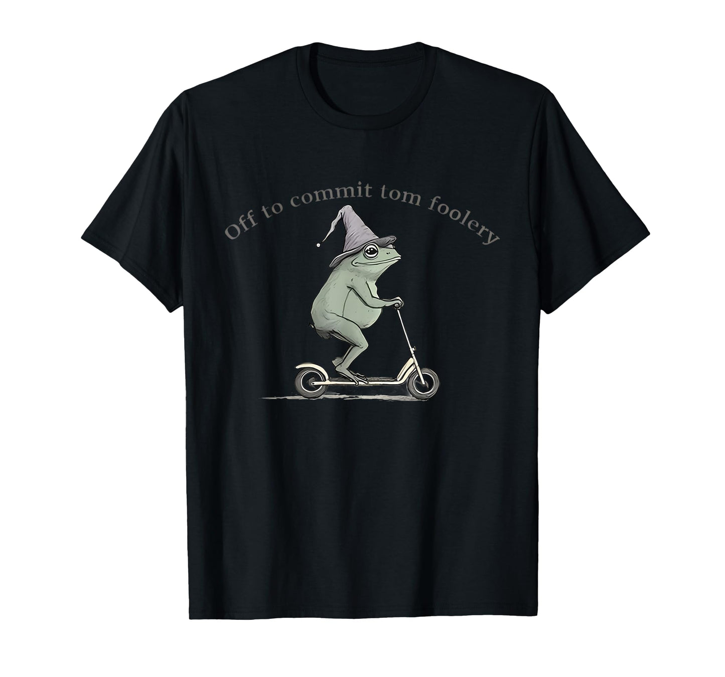 Off To Commit Tomfoolery Funny Frog Meme Men Women Kids T-Shirt