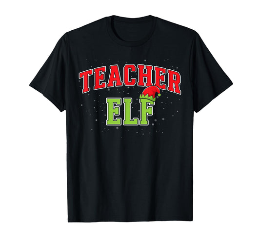 Teacher Elf Christmas Family Matching Group Xmas Teaching T-Shirt