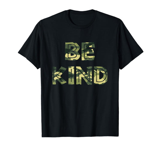 Be Kind Camo Military Anti-bullying T-Shirt