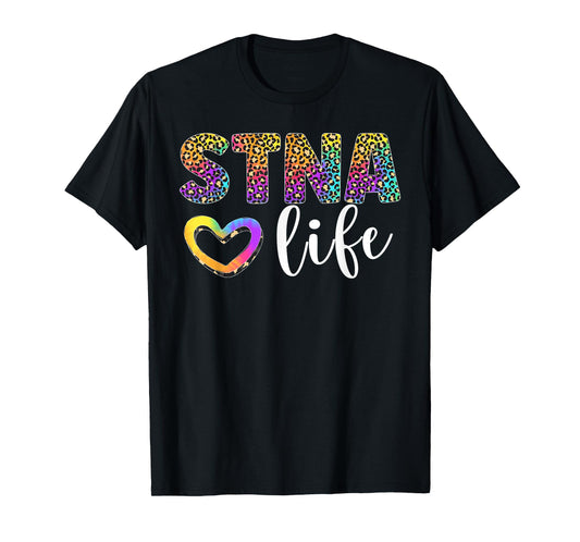 STNA Life State Tested Nursing Assistant Leopard T-Shirt