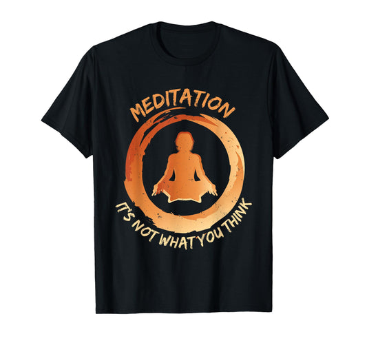 Meditation - Spirituality Zen Buddha Buddhism Om Gift T-Shirt