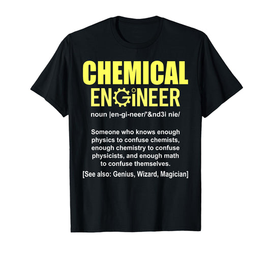 Funny Chemical Engineer Definition - Engineering Noun T-Shirt