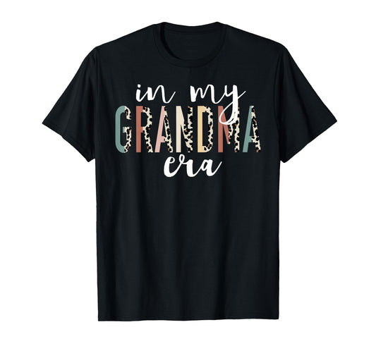 In My Grandma Era Leopard Letter Print Funny Gifts Grandma T-Shirt