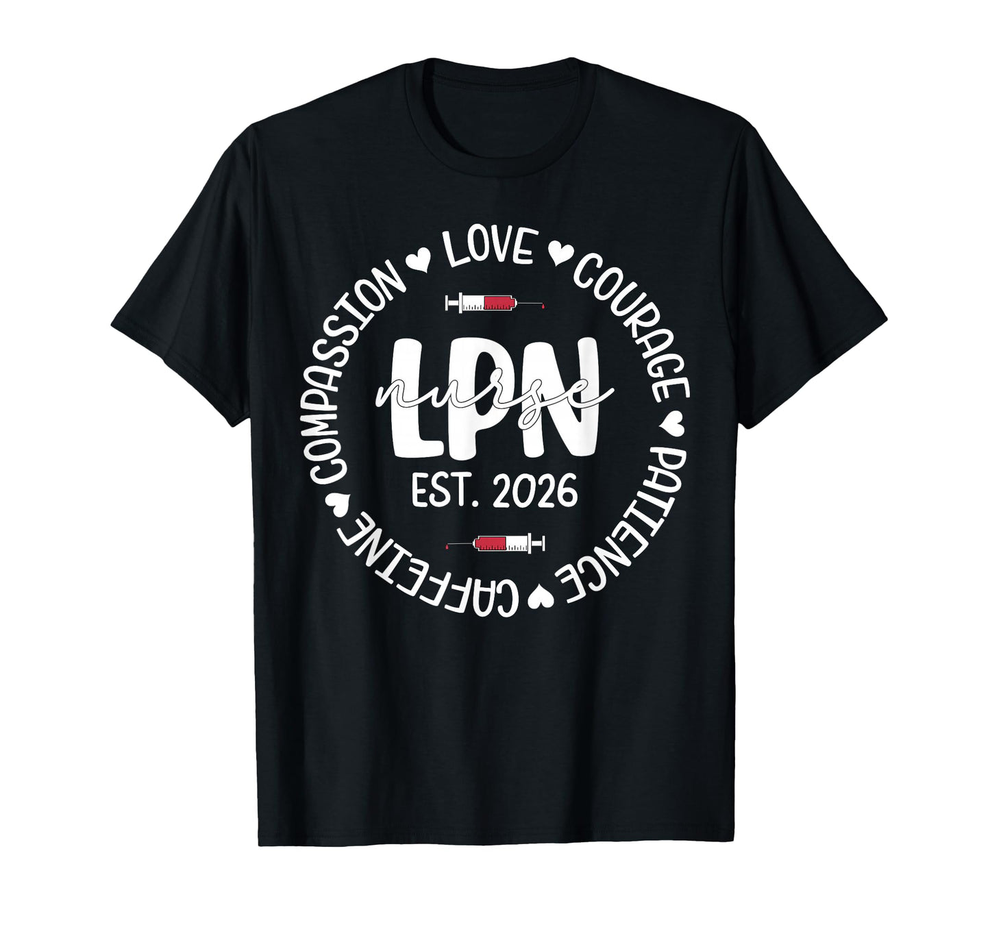 Licensed Practical Nurse Est 2026 LPN LVN Nursing Graduation T-Shirt