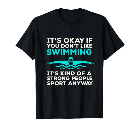 Funny Swimming Tee for Women Men Swimmer T-Shirt