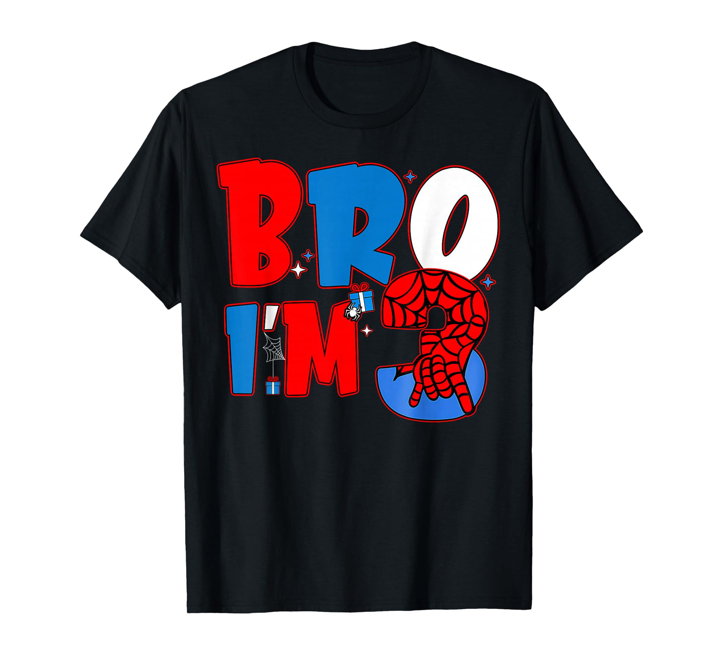 Bro I’m 3 Spider 3rd Spider Theme Party Boy Birthday T-Shirt