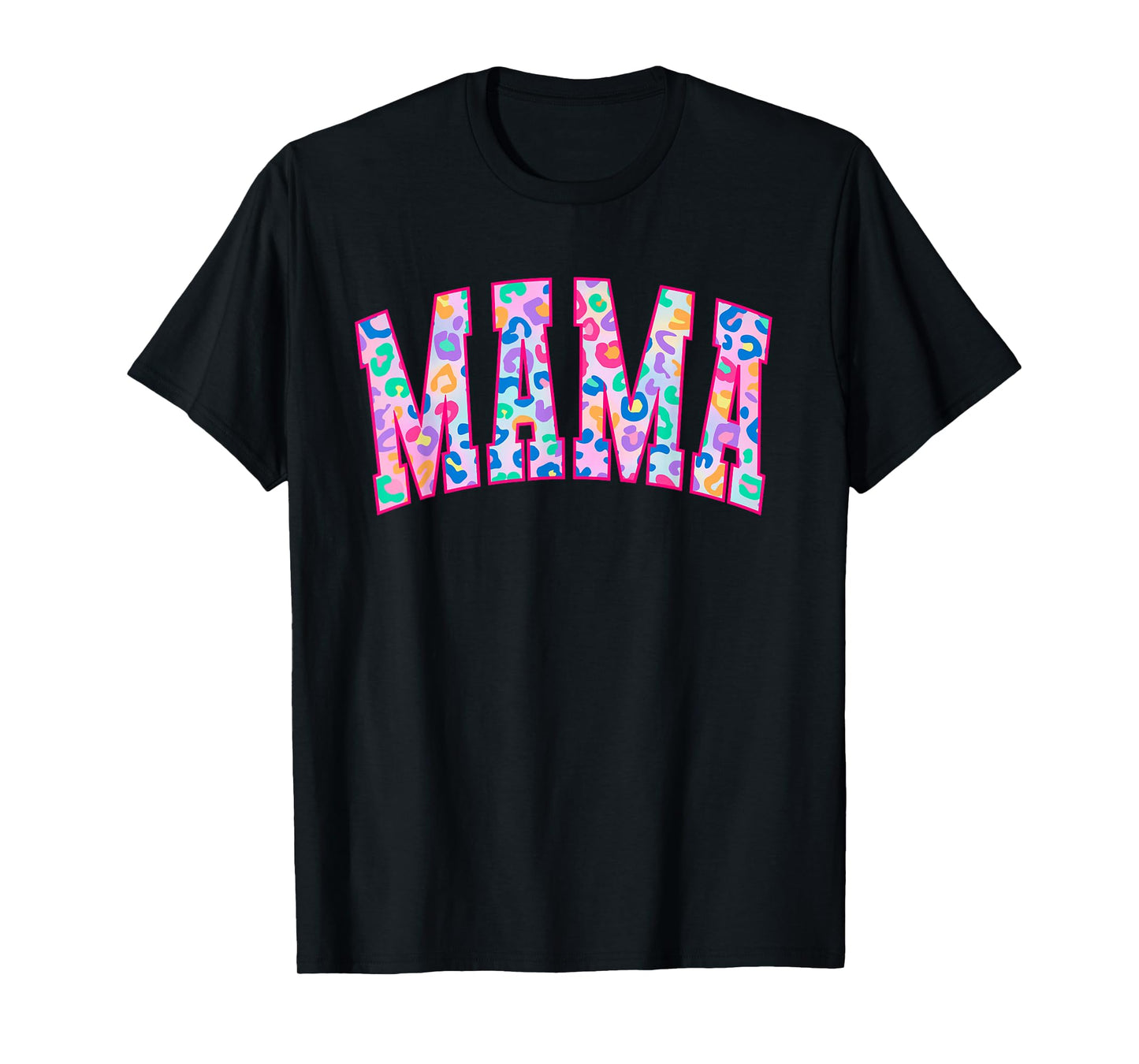 Mama Colorful Leopard Graphic Print Happy Mother's Day Women T-Shirt