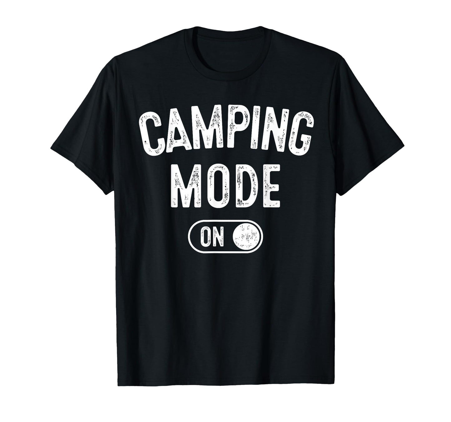 Camping Mode On Funny Camper Gift Nature Lover Scout T-Shirt