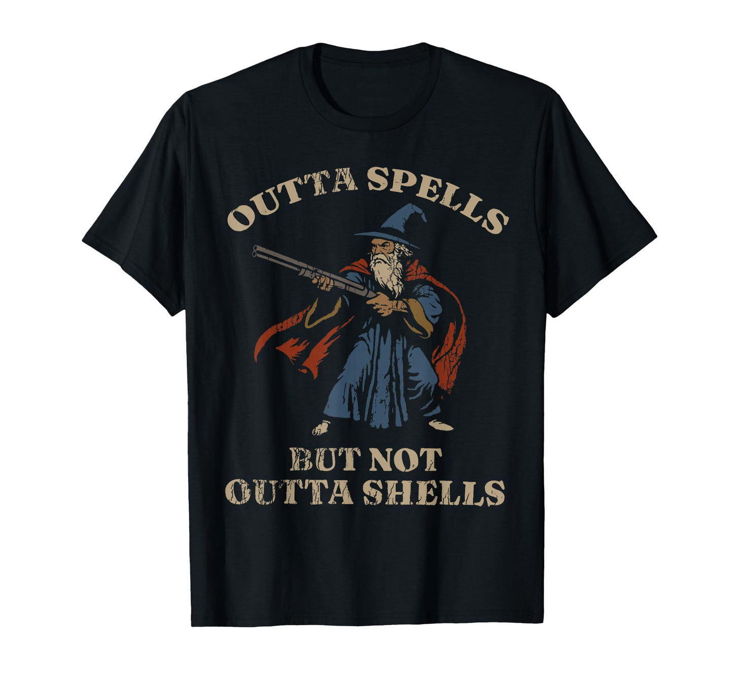 Outta Spells But Not Outta Shells Wizard Fantasy Meme T-Shirt
