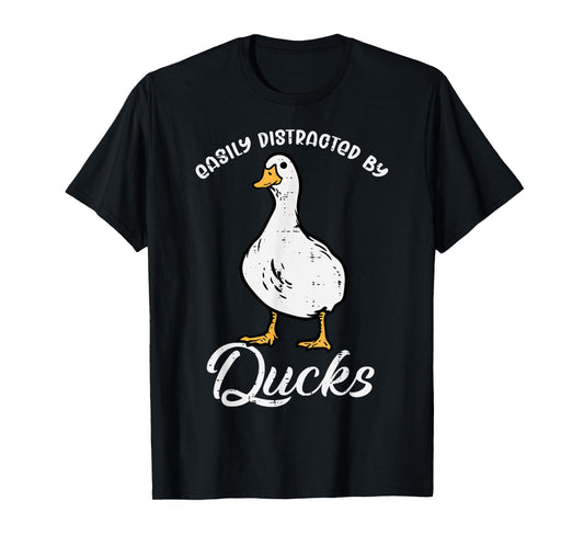 Easily Distracted By Ducks Funny Farmer Hunter Men Women Kid T-Shirt