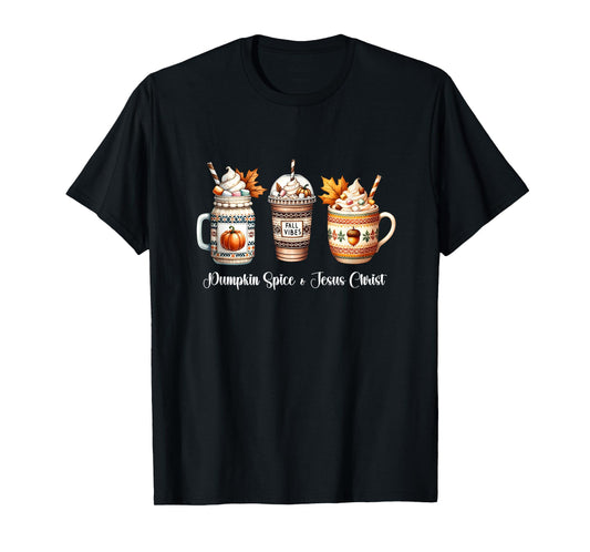 Pumpkin Spice and Jesus Christ Women Christan Fall Coffee T-Shirt