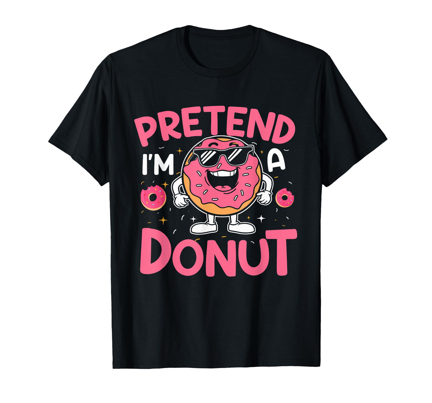 Pretend I'm A Donut Funny Lazy Halloween Matching Costume T-Shirt