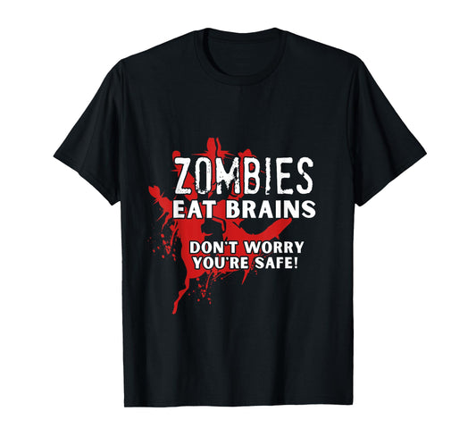 Zombies Eat Brains T-Shirt