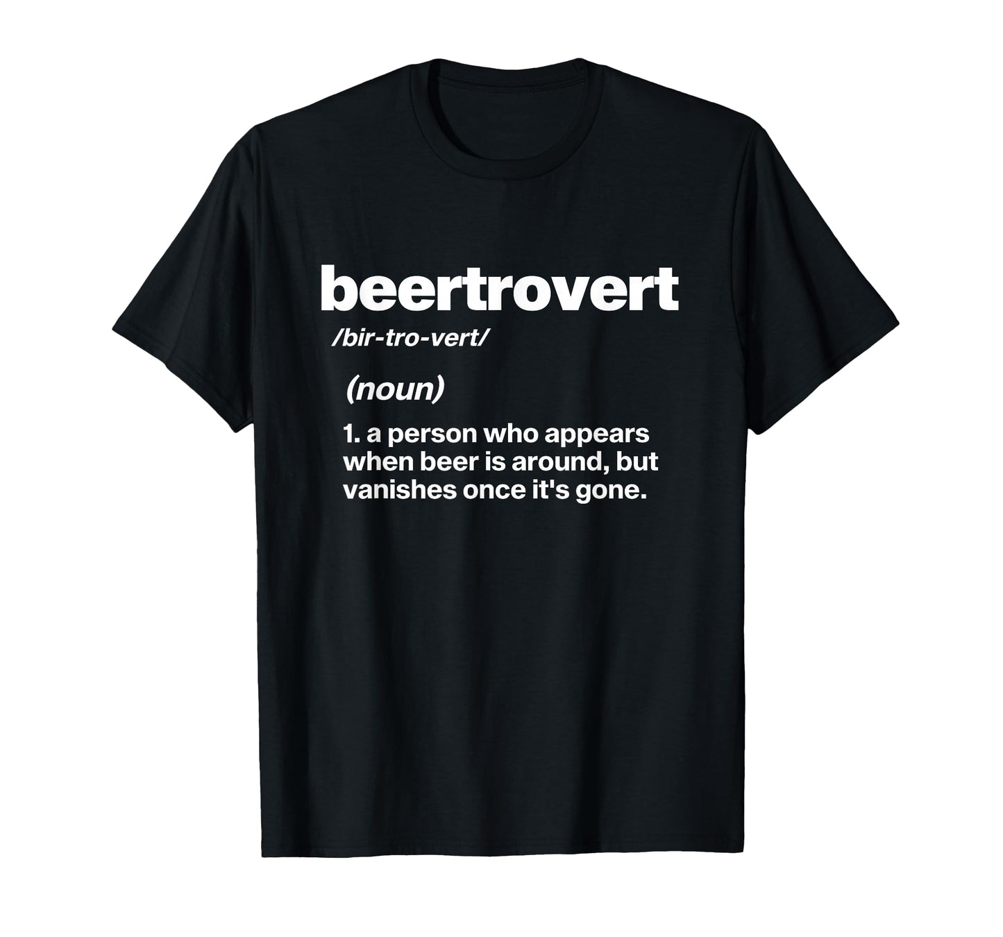 Beertrovert, Funny Beer Drinking T-Shirt