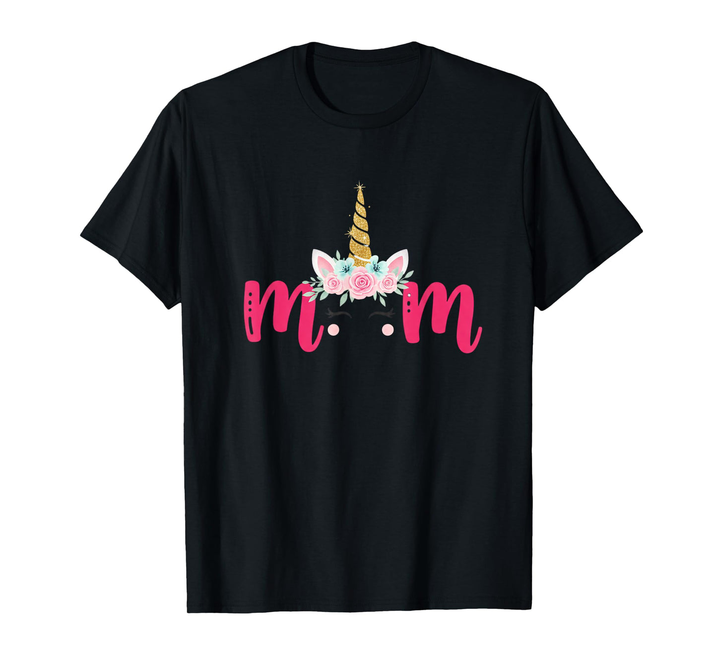 Mom Unicorn Floral Horn Mother's Day Birthday MatchingFamily T-Shirt
