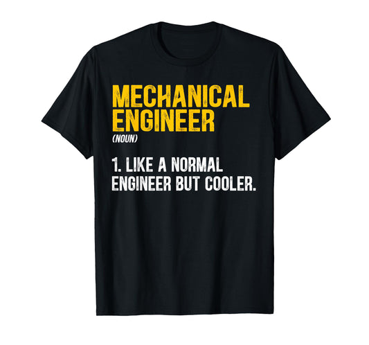 Mechanical Engineer Definition Funny Mechanical Engineering T-Shirt