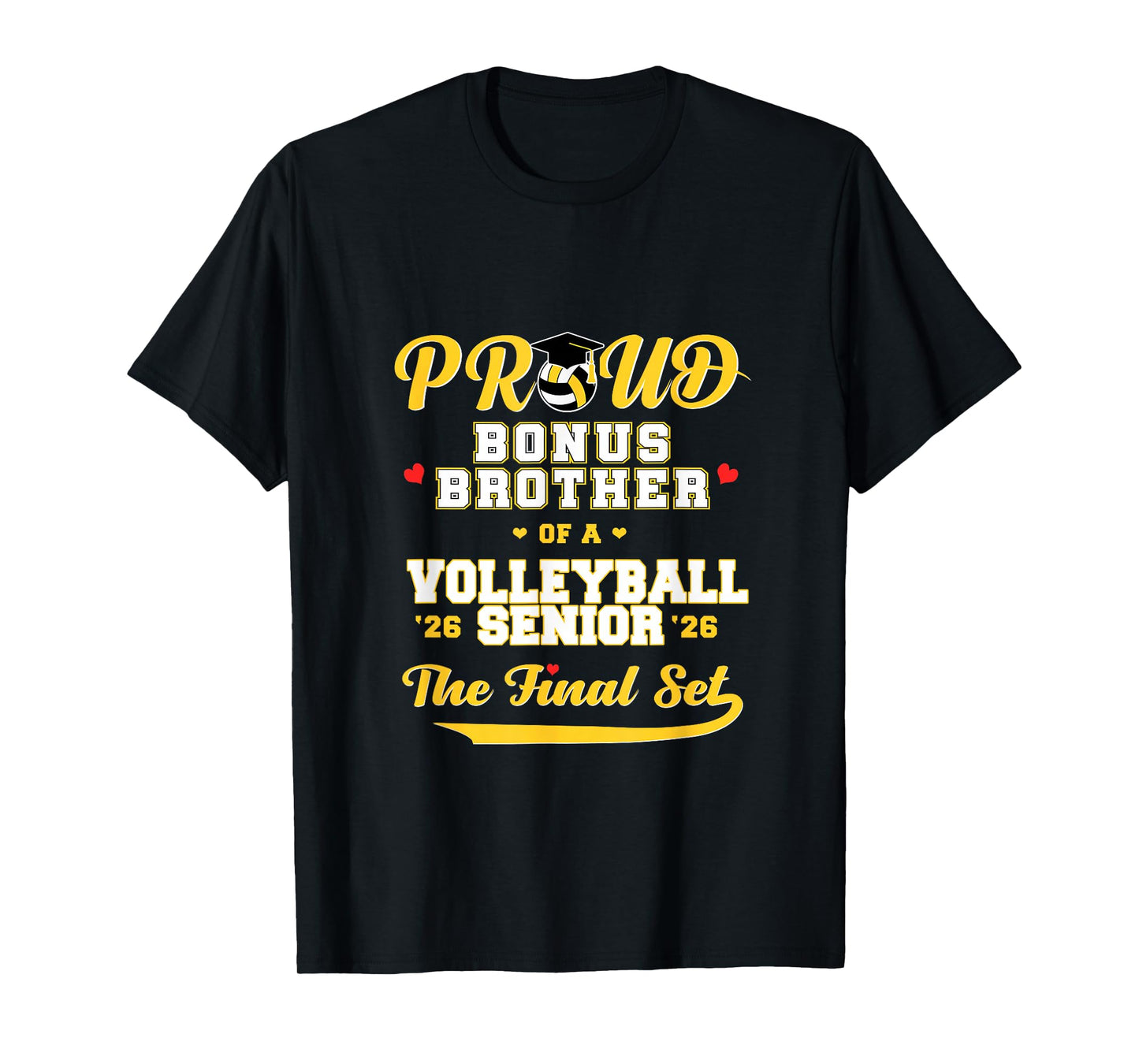 Cool Family '26 Graduation Volleyball Player Bonus Brother T-Shirt