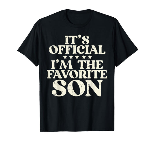 Favorite Son Hilarious Family Matching Boys Kids Toddler Men T-Shirt