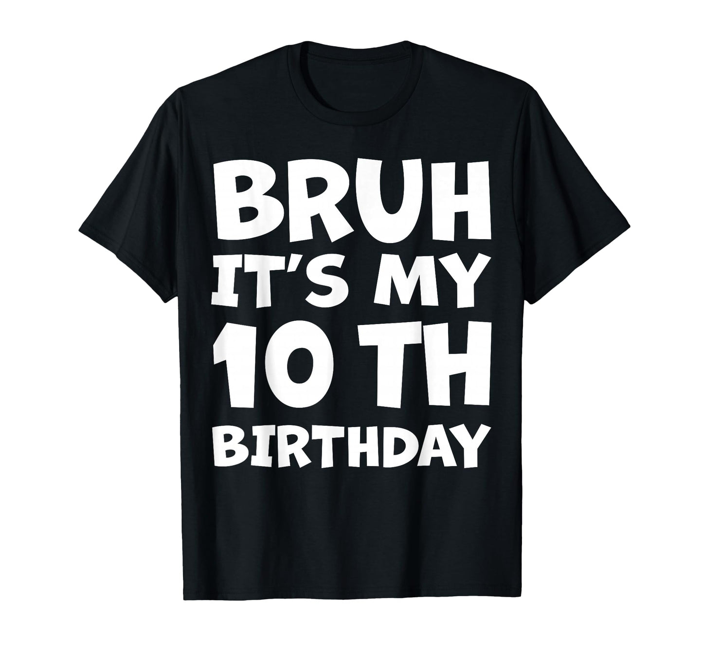 10 Year Old BDay Decorations Son Boy 10yr 10th Birthday T-Shirt
