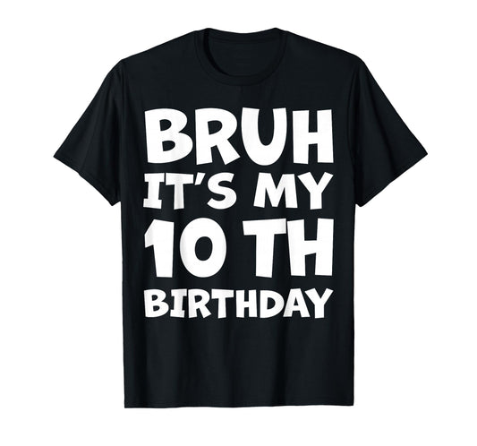 10 Year Old BDay Decorations Son Boy 10yr 10th Birthday T-Shirt