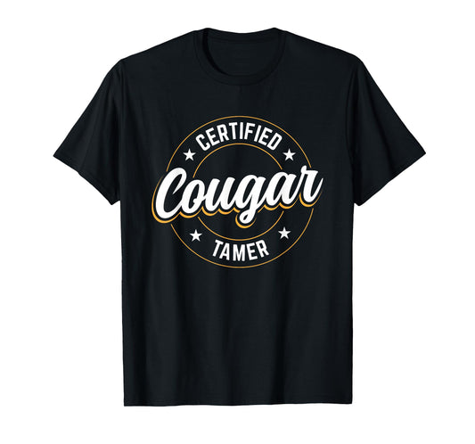 Certified Cougar Tamer T-Shirt