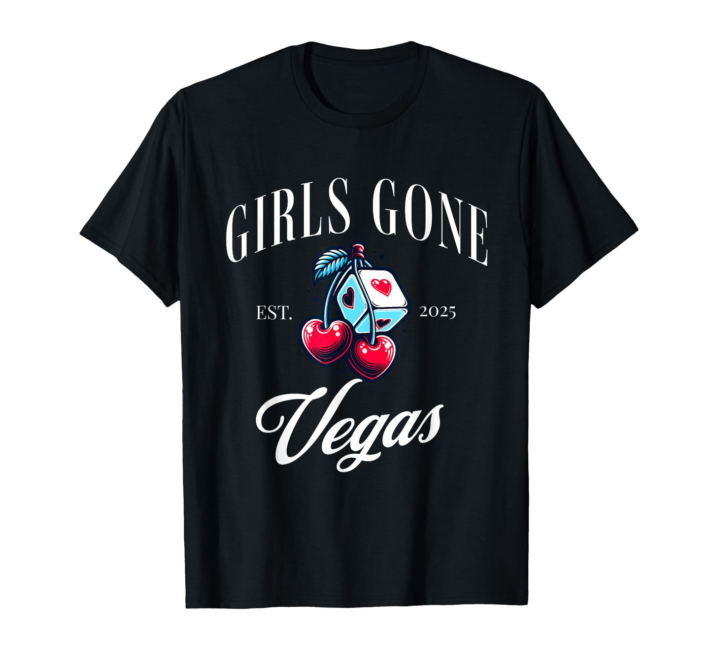 Girls gone Vegas 2025 girls trip bachelorette party T-Shirt