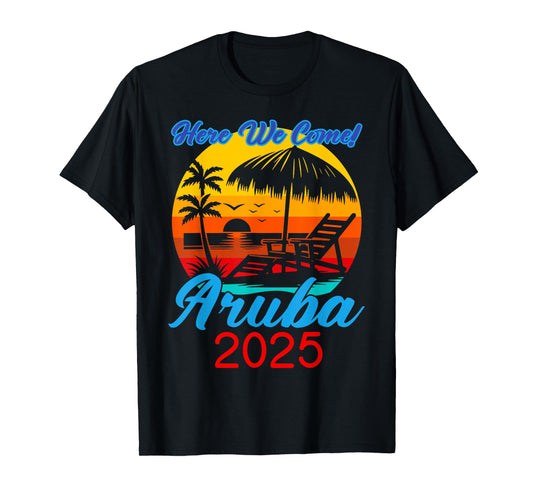 Aruba Trip 2025 Here We Come Beach Road Trip Summer Vacation T-Shirt