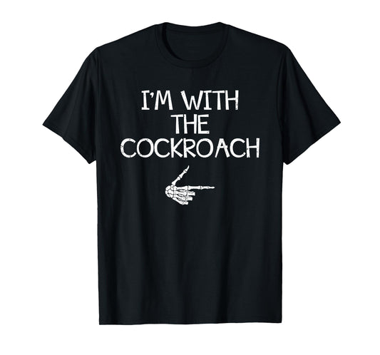 I'm With The Cockroach Halloween Costume Couples Matching T-Shirt