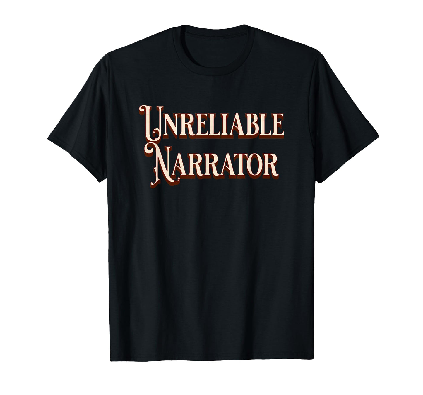 Unreliable Narrator T-Shirt