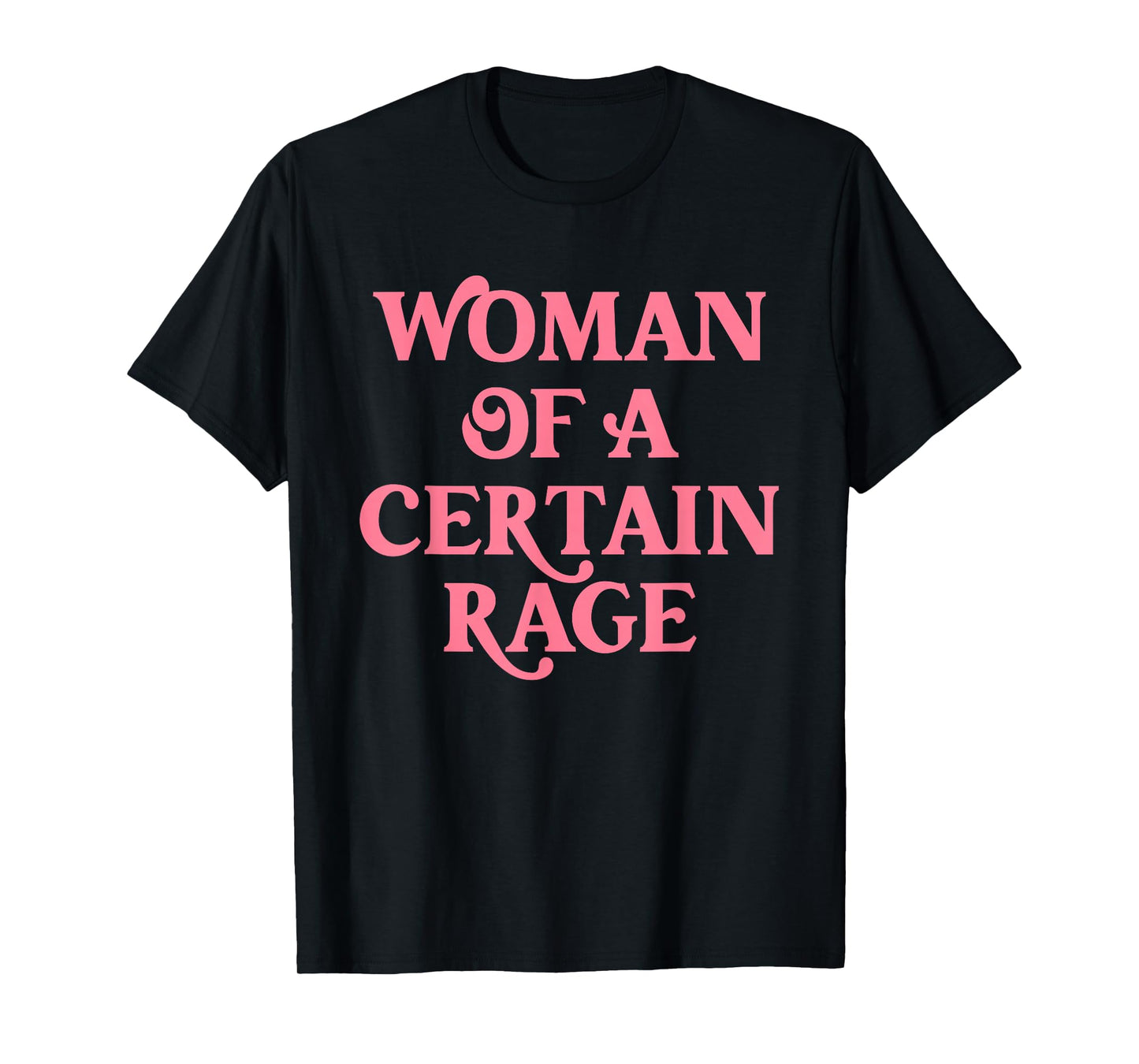 Woman, of A Certain Rage T-Shirt