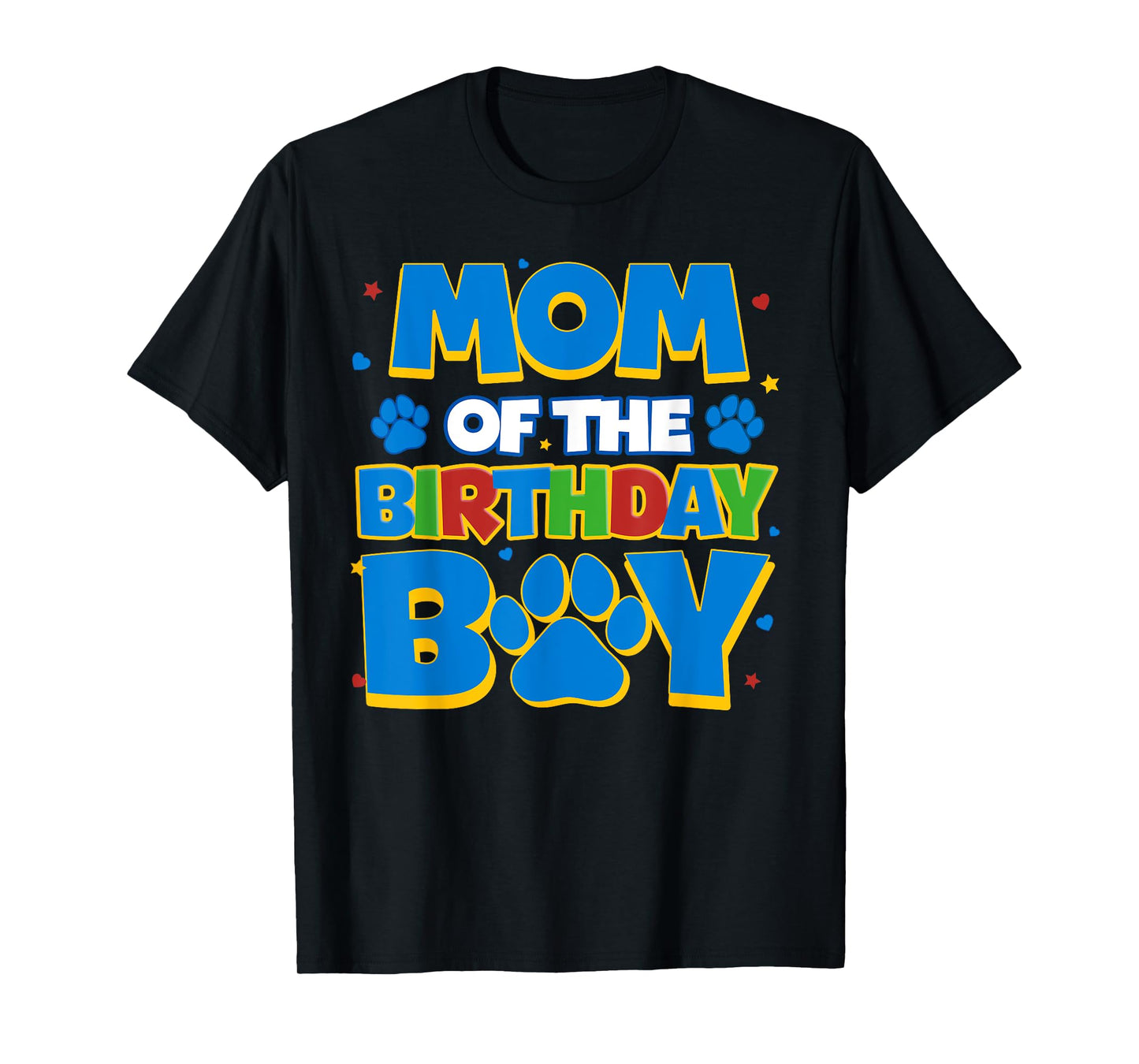 Funny Family Matching Party Shirt Mom Of The Birthday Boy T-Shirt