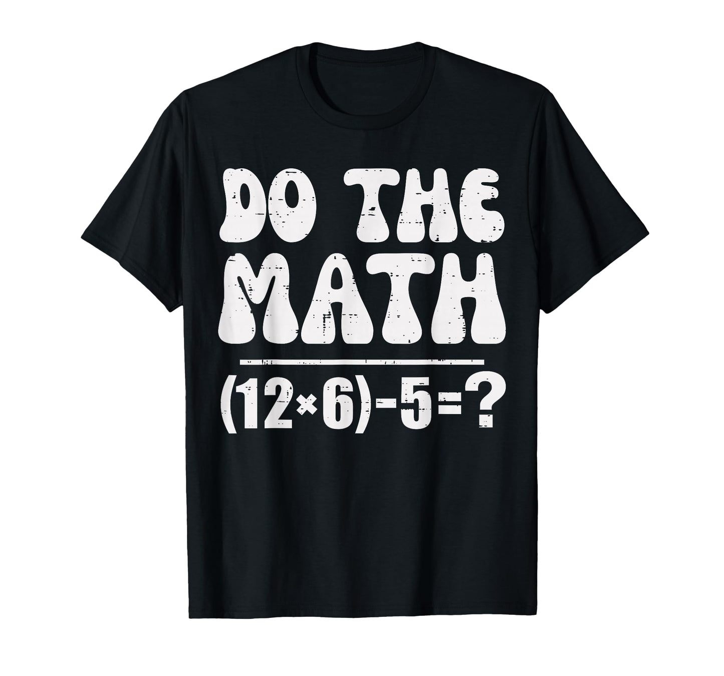 Do The Math 67 Meme Funny Elementary Math Teacher Brainrot T-Shirt