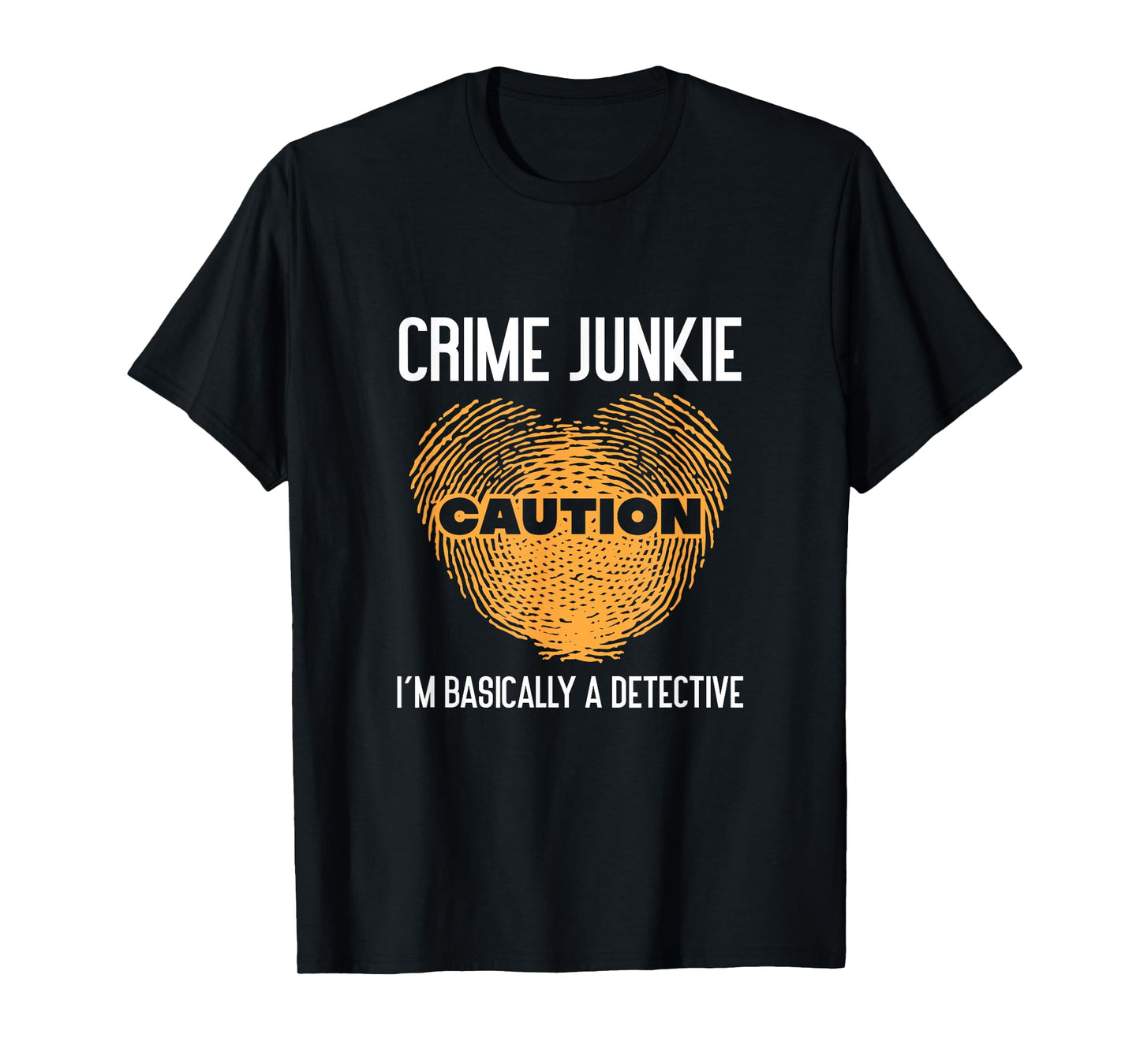 True Crime Murder Podcast Crime Mystery T-Shirt - Unisex-Adults - Black - Small - Short Sleeve - T-Shirt - True Crime Fan Podcast Junkie I'm Basically A Detective