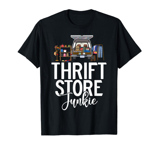 Thrift Store Junkie Thrifting T-Shirt