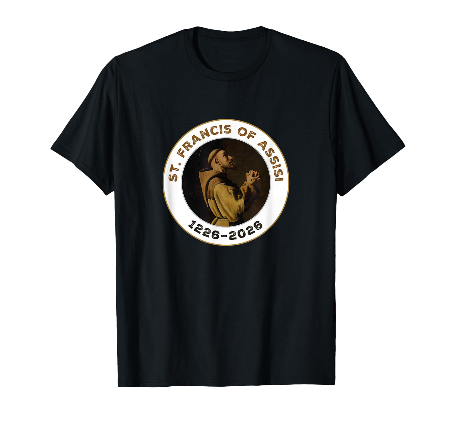 St. Francis of Assisi 1226–2026 Gift Item T-Shirt