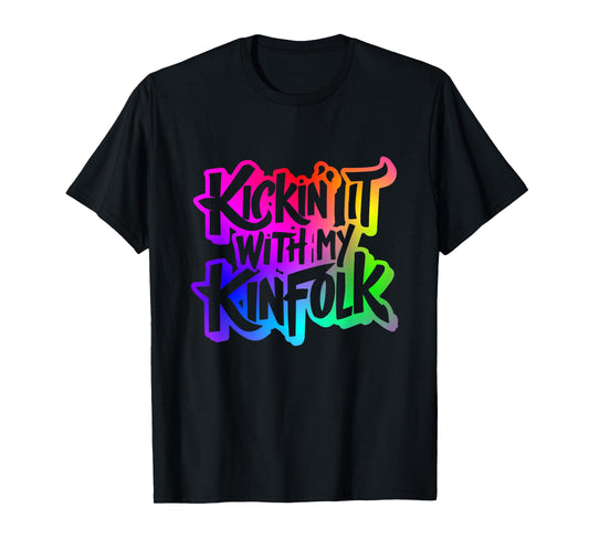 Funny Memorable Family Reunion Celebration Apparel Kickin' It With My Kinfolk Unisex-Adults T-Shirt Black Short Sleeve Classic Fit Small