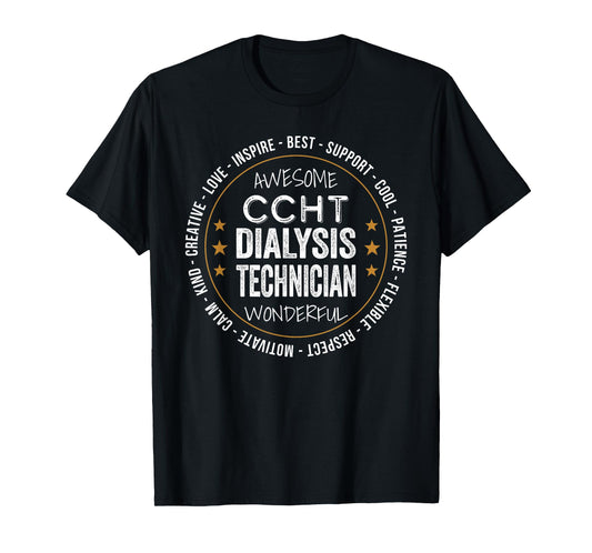 Ccht Dialysis Technician Gifts Appreciation Funny T-Shirt