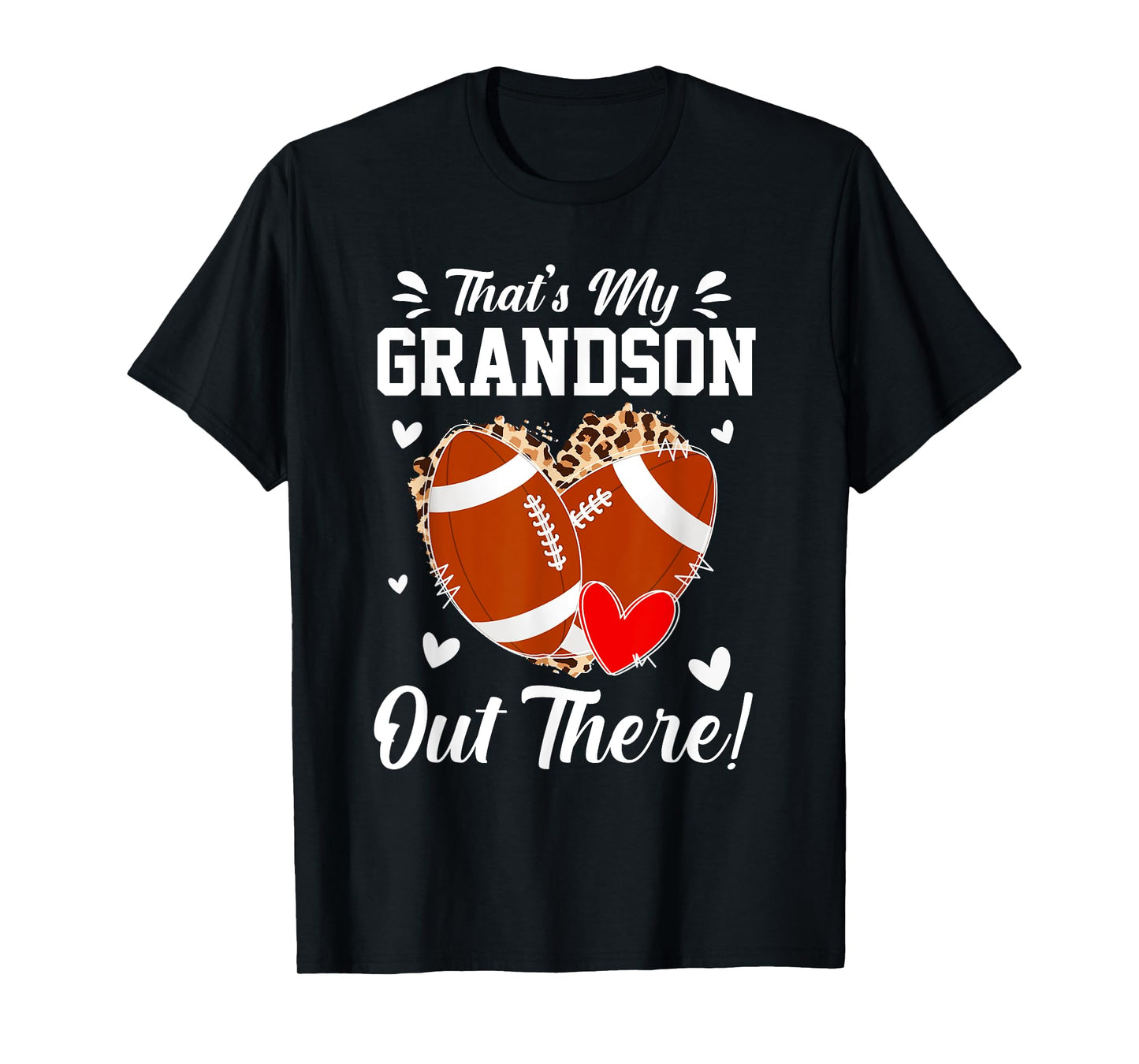 That's My Grandson Out There Football Grandparents T-Shirt