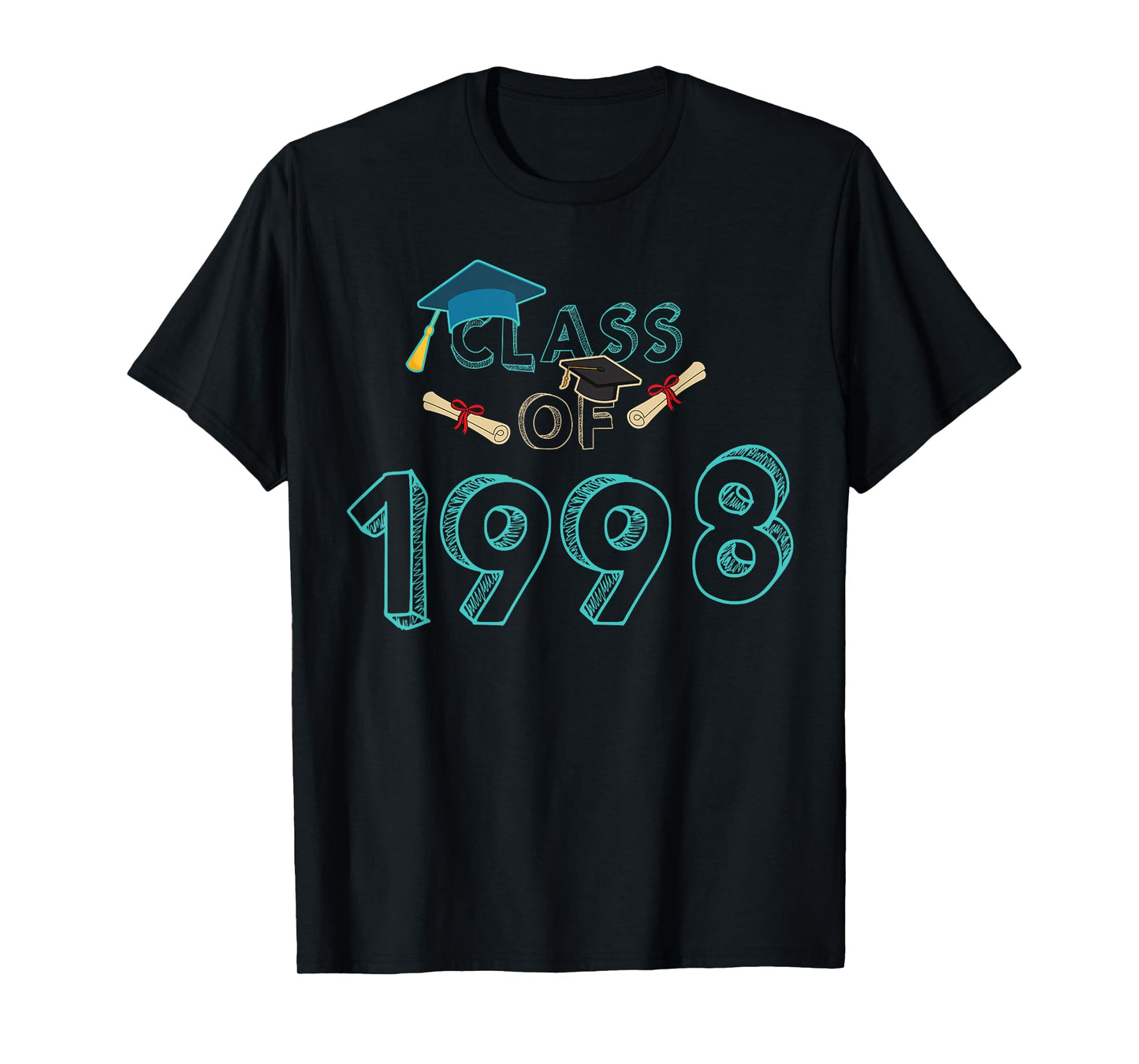 Class Of 1998 Graduation School Reunion Student Teacher Men Women Girls Kids T-Shirt