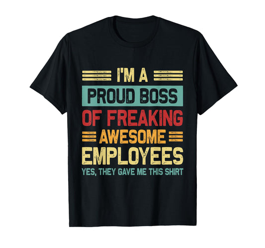 Boss Day Employee Appreciation Office Men Women Funny Boss T-Shirt