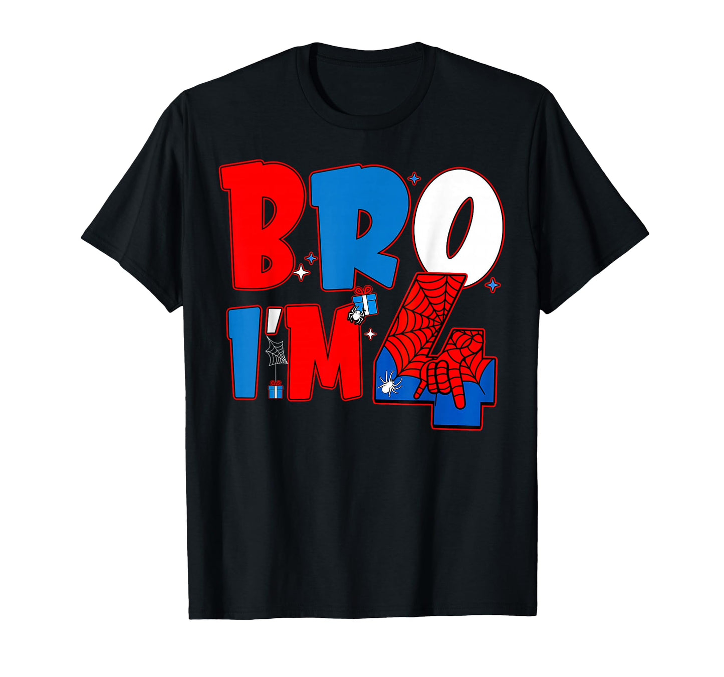 Bro I’m 4 Spider Theme Party Boy Birthday 4th Years Old T-Shirt