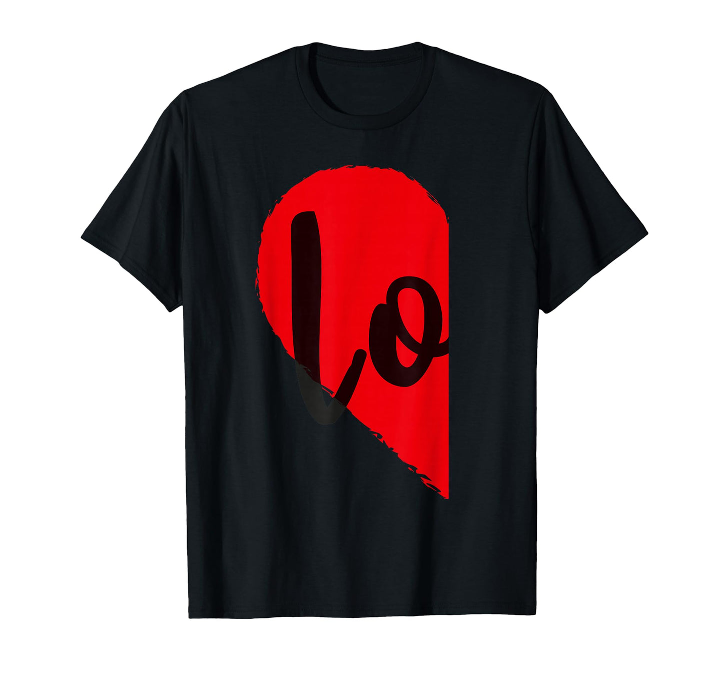 Couple Half Heart Love Funny Valentines Day Women Men Adult T-Shirt