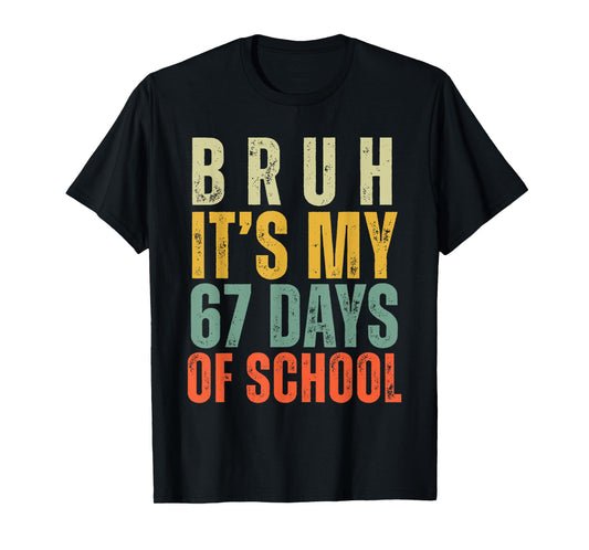 Bruh It's My 67 Days of School Dabbing Boy Funny Six Seven T-Shirt