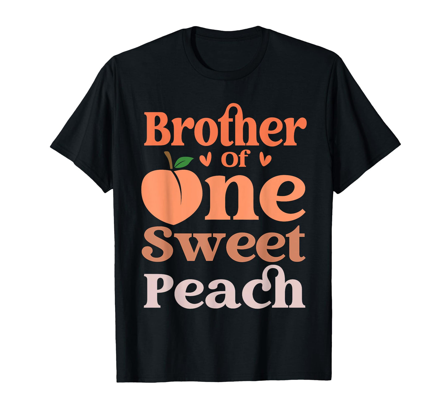 Brother Of The Sweet One 1st Birthday Peach Theme Family T-Shirt