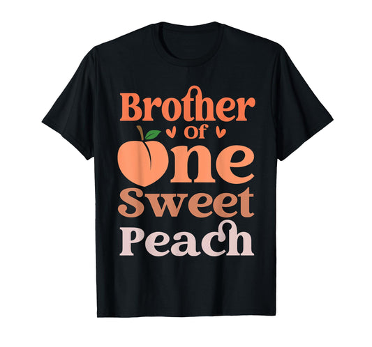 Brother Of The Sweet One 1st Birthday Peach Theme Family T-Shirt