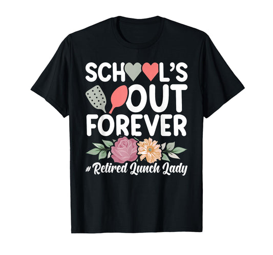 Retired Lunch Lady Retirement Lunch Lady T-Shirt
