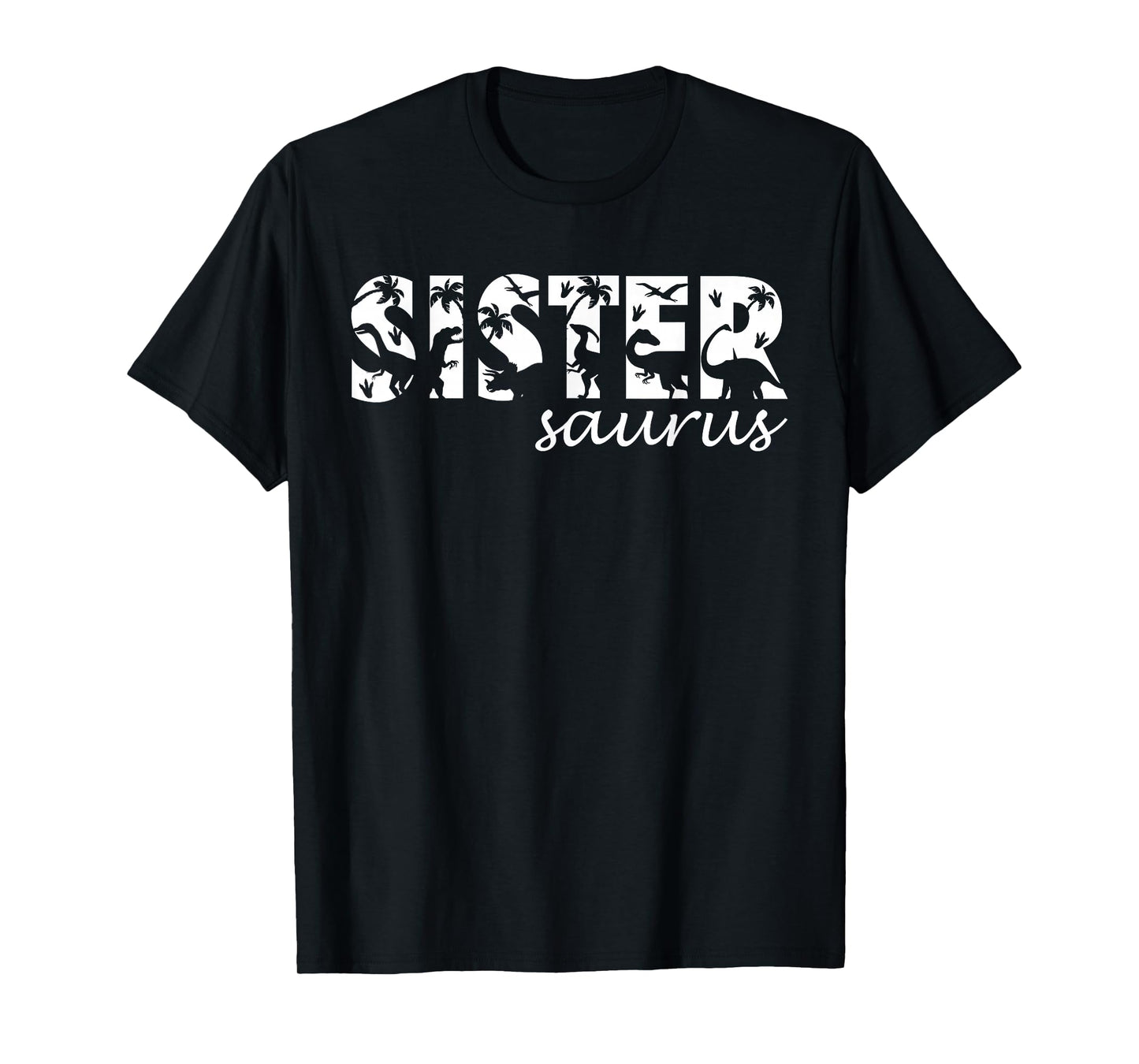 Sistersaurus T Rex Dinosaur Sister Saurus Family Matching T-Shirt